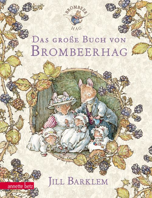 Das grosse Buch von Brombeerhag Brambly Hedge German Translations
