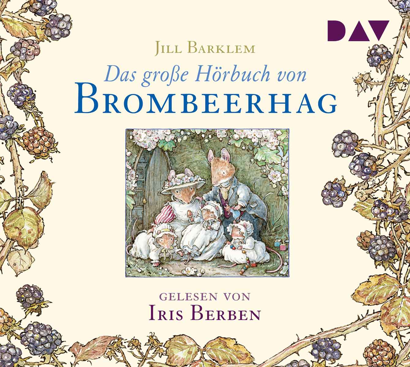Das große Hörbuch von Brombeerhag Brambly Hedge German Translations